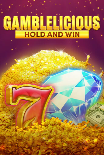 Gamblelicious Hold and Win бесплатная демо игра | Вулкан Вегас Казахстан без регистрации