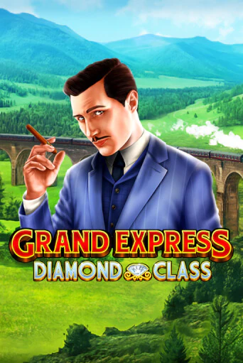 Grand Express Diamond Class бесплатная демо игра | Вулкан Вегас Казахстан без регистрации
