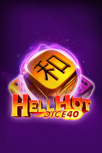 Hell Hot 40 Dice бесплатная демо игра | Вулкан Вегас Казахстан без регистрации