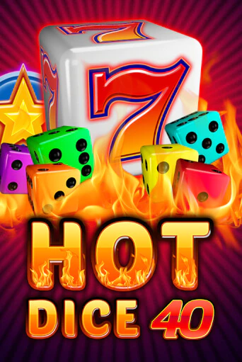 Hot Dice 40 бесплатная демо игра | Вулкан Вегас Казахстан без регистрации