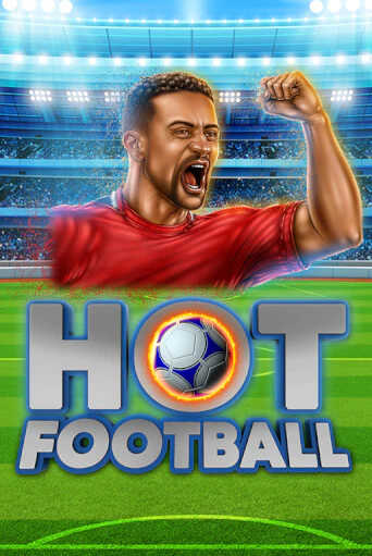 Hot Football бесплатная демо игра | Вулкан Вегас Казахстан без регистрации