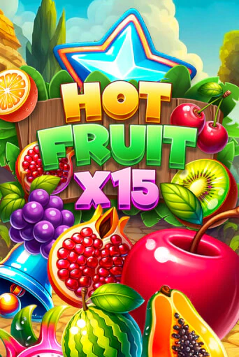 Hot Fruit x15 бесплатная демо игра | Вулкан Вегас Казахстан без регистрации