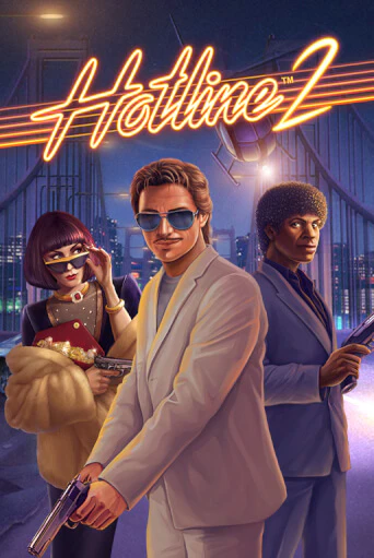 Hotline 2 бесплатная демо игра | Вулкан Вегас Казахстан без регистрации