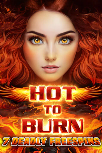 Hot to Burn 7 Deadly Free Spins бесплатная демо игра | Вулкан Вегас Казахстан без регистрации