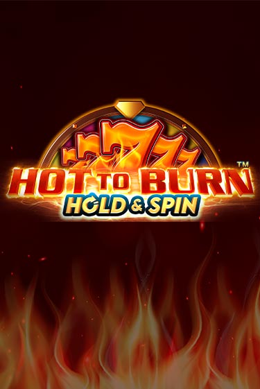 Hot to Burn Hold and Spin бесплатная демо игра | Вулкан Вегас Казахстан без регистрации