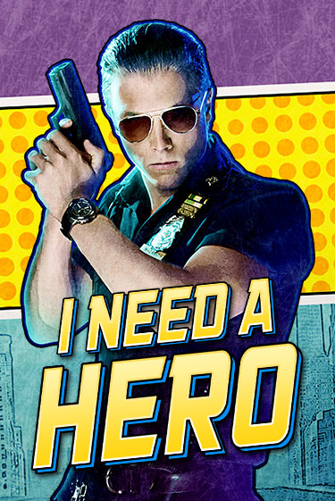 I Need A Hero бесплатная демо игра | Вулкан Вегас Казахстан без регистрации