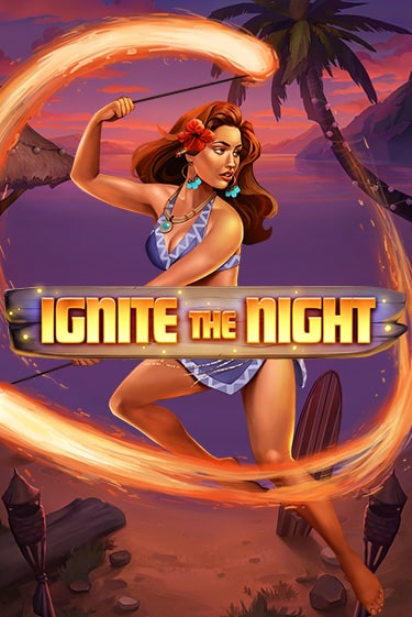 Ignite the Night бесплатная демо игра | Вулкан Вегас Казахстан без регистрации