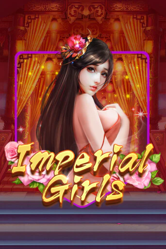 Imperial Girls бесплатная демо игра | Вулкан Вегас Казахстан без регистрации