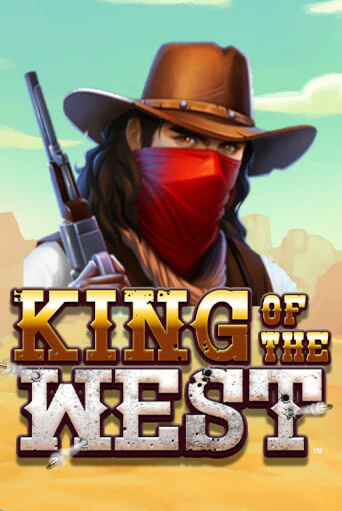 King of the West  бесплатная демо игра | Вулкан Вегас Казахстан без регистрации