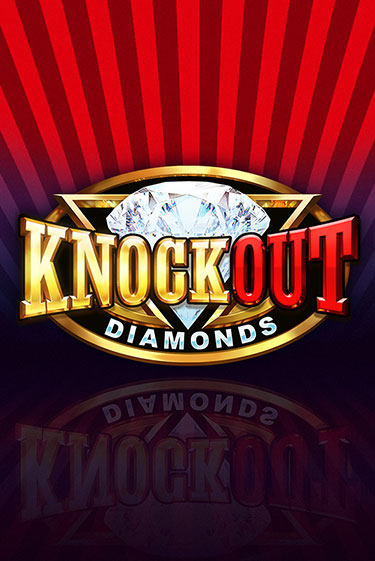 Knockout Diamonds бесплатная демо игра | Вулкан Вегас Казахстан без регистрации