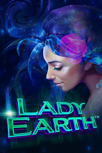 Lady Earth бесплатная демо игра | Вулкан Вегас Казахстан без регистрации