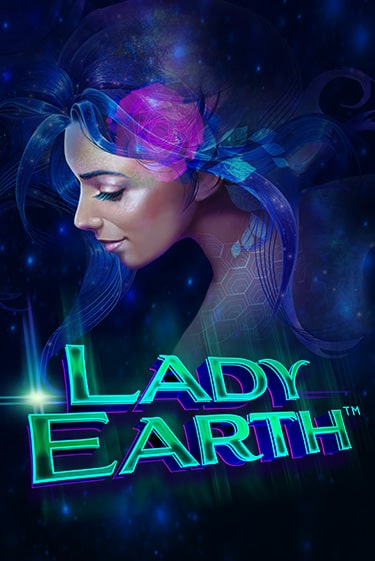 Lady Earth бесплатная демо игра | Вулкан Вегас Казахстан без регистрации