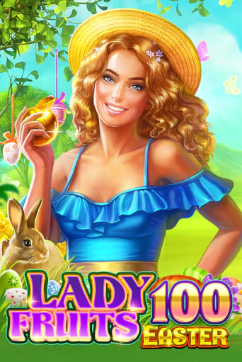 Lady Fruits Easter 100 бесплатная демо игра | Вулкан Вегас Казахстан без регистрации