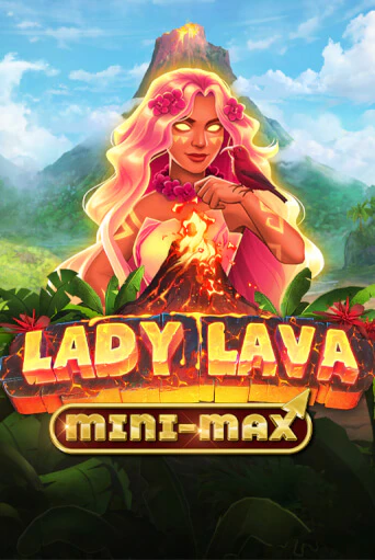 Lady Lava Minimax бесплатная демо игра | Вулкан Вегас Казахстан без регистрации