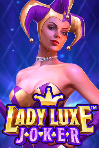 Lady Luxe Joker™ бесплатная демо игра | Вулкан Вегас Казахстан без регистрации