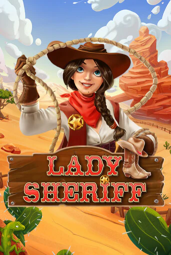 Lady Sheriff бесплатная демо игра | Вулкан Вегас Казахстан без регистрации