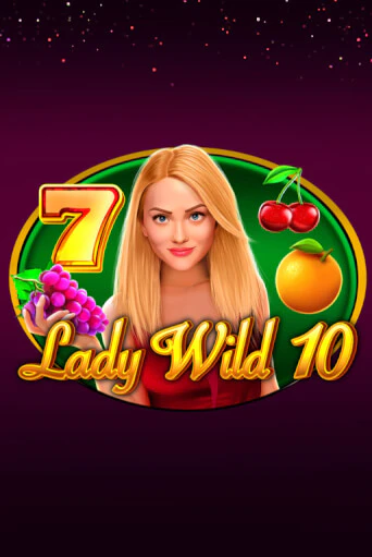 Lady Wild 10 бесплатная демо игра | Вулкан Вегас Казахстан без регистрации