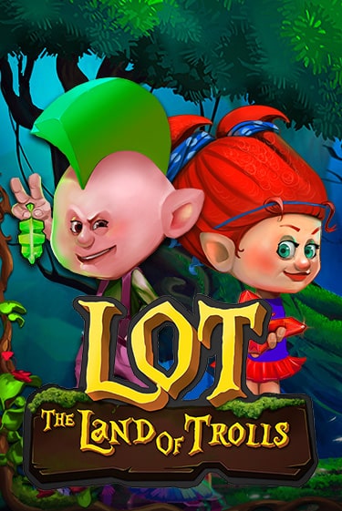 LOT Land Of Trolls бесплатная демо игра | Вулкан Вегас Казахстан без регистрации