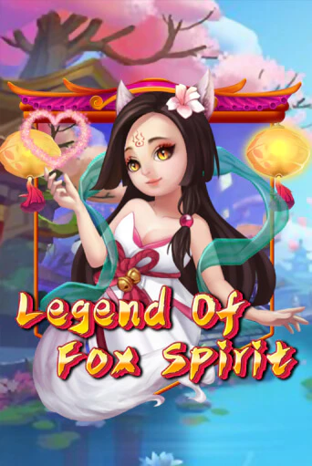 Legend of Fox Spirit бесплатная демо игра | Вулкан Вегас Казахстан без регистрации