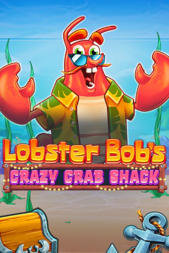 Lobster Bob's Crazy Crab Shack бесплатная демо игра | Вулкан Вегас Казахстан без регистрации