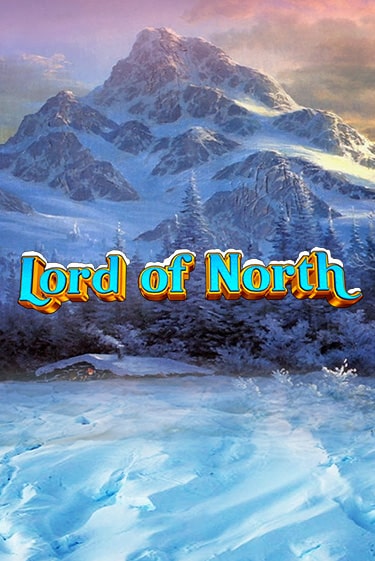 Lord Of North бесплатная демо игра | Вулкан Вегас Казахстан без регистрации