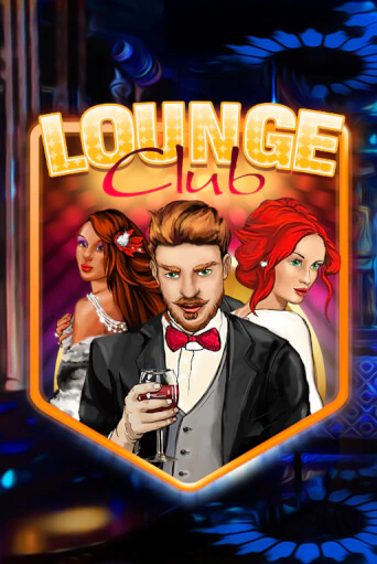 Lounge Club бесплатная демо игра | Вулкан Вегас Казахстан без регистрации