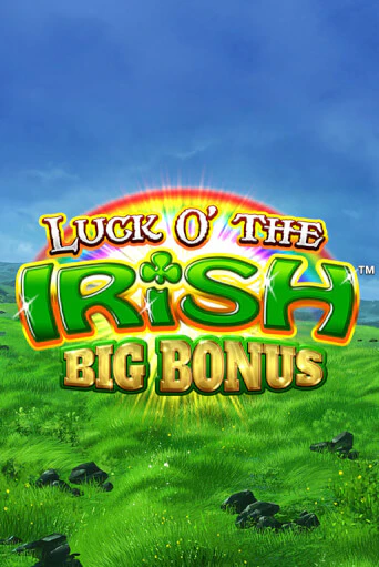Luck O' the Irish Big Bonus бесплатная демо игра | Вулкан Вегас Казахстан без регистрации