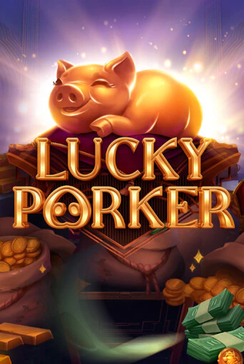 Lucky Porker бесплатная демо игра | Вулкан Вегас Казахстан без регистрации