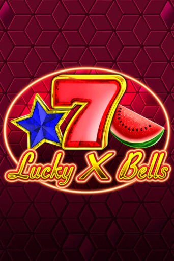 Lucky X Bells бесплатная демо игра | Вулкан Вегас Казахстан без регистрации