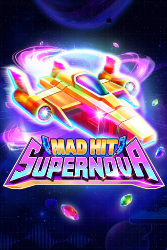 Mad Hit Supernova бесплатная демо игра | Вулкан Вегас Казахстан без регистрации