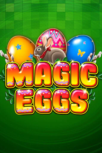 Magic Eggs бесплатная демо игра | Вулкан Вегас Казахстан без регистрации