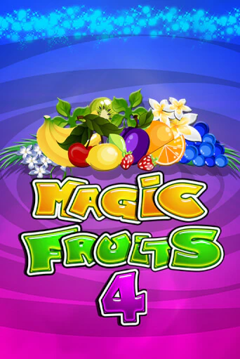 Magic Fruits 4 бесплатная демо игра | Вулкан Вегас Казахстан без регистрации