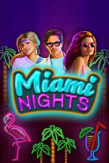 Miami Nights бесплатная демо игра | Вулкан Вегас Казахстан без регистрации
