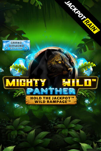 Mighty Wild: Panther Grand Diamond Edition JackpotRain бесплатная демо игра | Вулкан Вегас Казахстан без регистрации