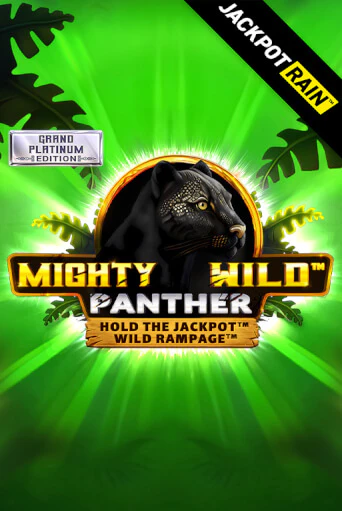 Mighty Wild: Panther Grand Platinum Edition JackpotRain бесплатная демо игра | Вулкан Вегас Казахстан без регистрации
