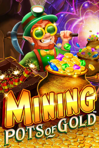 Mining Pots of Gold бесплатная демо игра | Вулкан Вегас Казахстан без регистрации