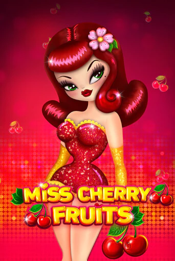 Miss Cherry Fruits бесплатная демо игра | Вулкан Вегас Казахстан без регистрации