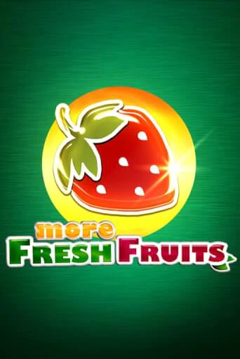 More Fresh Fruits бесплатная демо игра | Вулкан Вегас Казахстан без регистрации