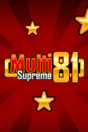 Multi Supreme 81 бесплатная демо игра | Вулкан Вегас Казахстан без регистрации