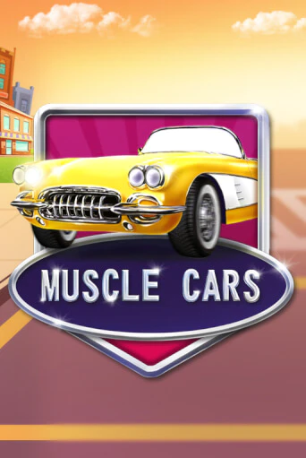 Muscle Cars бесплатная демо игра | Вулкан Вегас Казахстан без регистрации