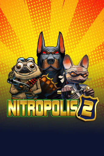 Nitropolis 2 бесплатная демо игра | Вулкан Вегас Казахстан без регистрации
