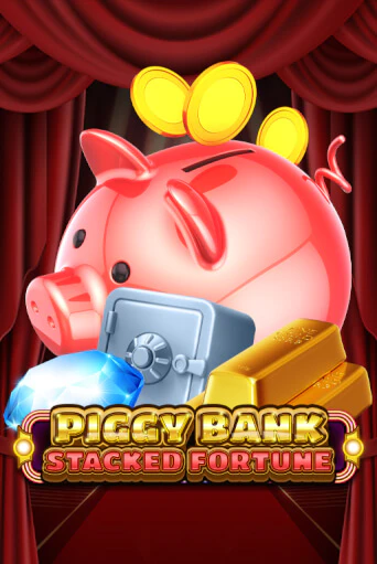 Piggy Bank - Stacked Fortune бесплатная демо игра | Вулкан Вегас Казахстан без регистрации