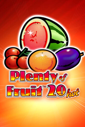 Plenty of Fruit 20 Hot бесплатная демо игра | Вулкан Вегас Казахстан без регистрации