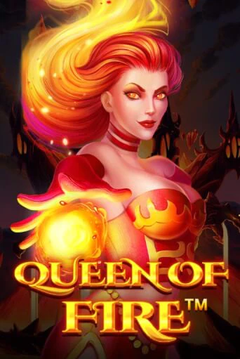 Queen Of Fire бесплатная демо игра | Вулкан Вегас Казахстан без регистрации