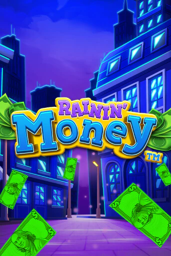 Rainin' Money бесплатная демо игра | Вулкан Вегас Казахстан без регистрации