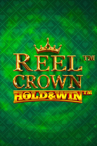 Reel Crown™: Hold & Win™ бесплатная демо игра | Вулкан Вегас Казахстан без регистрации