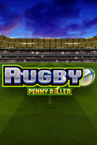 Rugby Penny Roller бесплатная демо игра | Вулкан Вегас Казахстан без регистрации