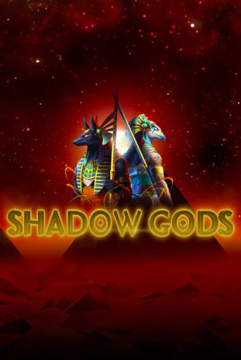 Shadow Gods бесплатная демо игра | Вулкан Вегас Казахстан без регистрации
