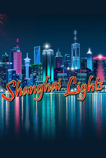 Shanghai Lights бесплатная демо игра | Вулкан Вегас Казахстан без регистрации