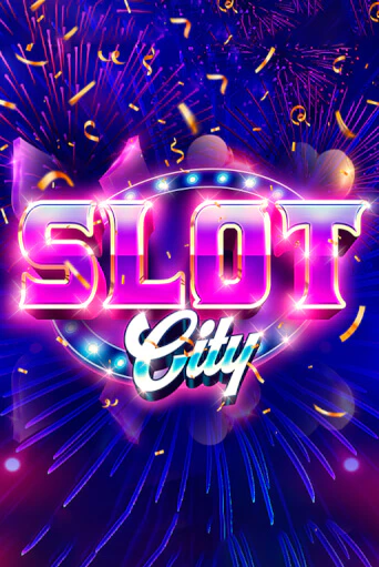 Slot City бесплатная демо игра | Вулкан Вегас Казахстан без регистрации